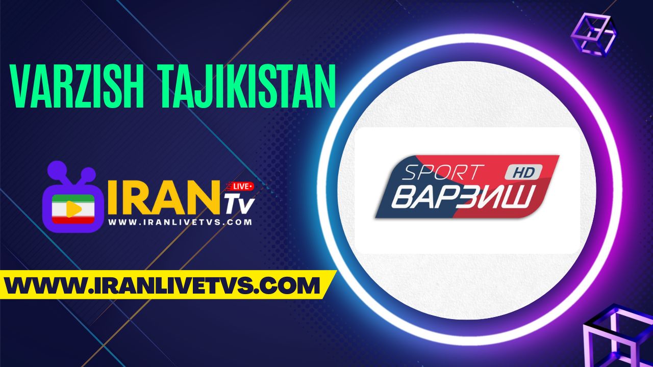 Varzish Tajikistan Live - (پخش زنده شبکه ورزش (تاجیکستان)) – Iran live TVs